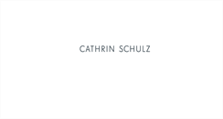 Desktop Screenshot of cathrinschulz.com